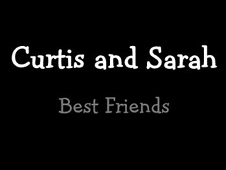 Ver - Curtis y Sarah - Mejores Amigos (Video)